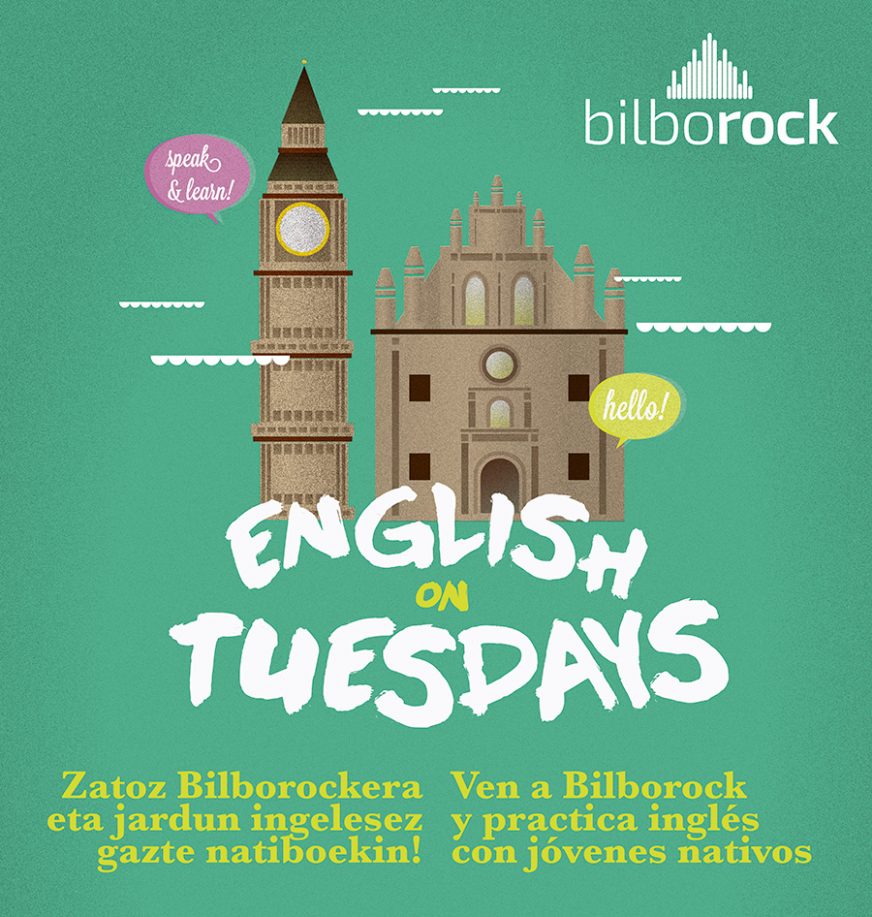 english-on-tuesday - Bilbao Gazte